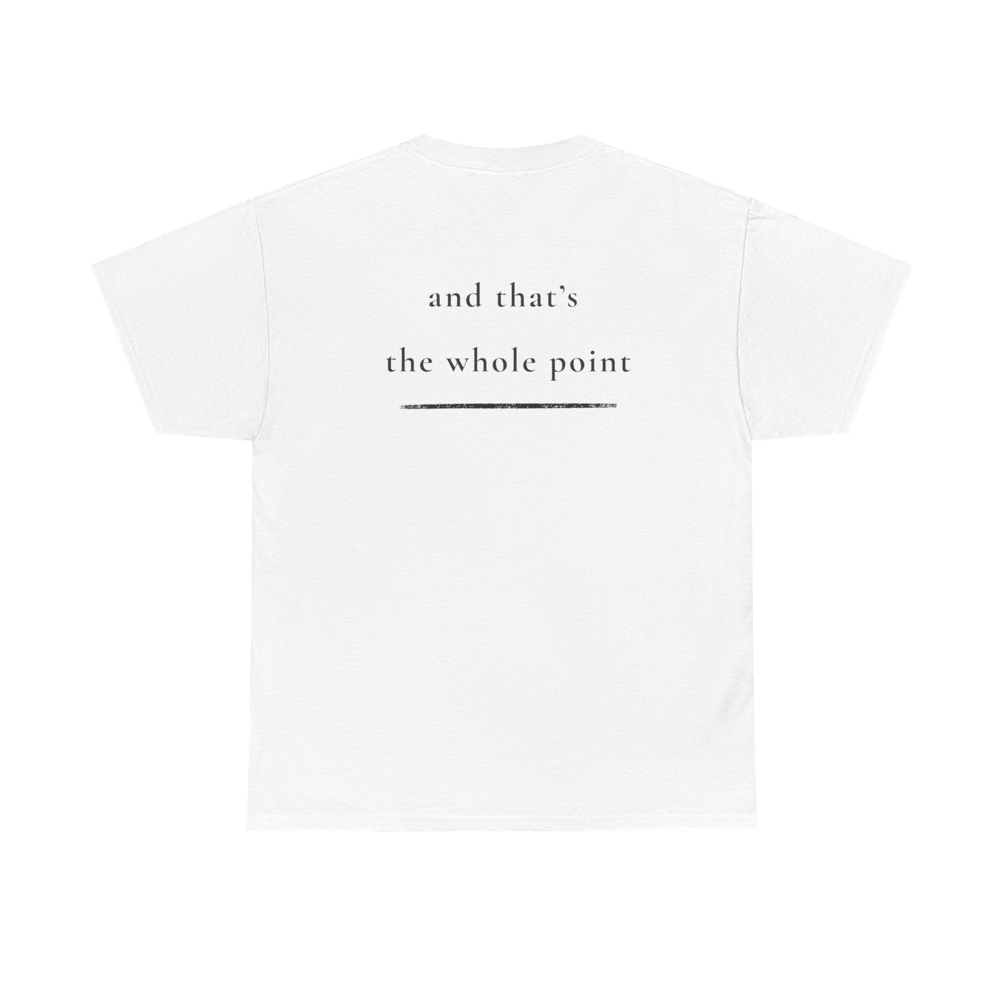 Still Here — Positive Message Tee— Mental Health Clothing — Unique Gift
