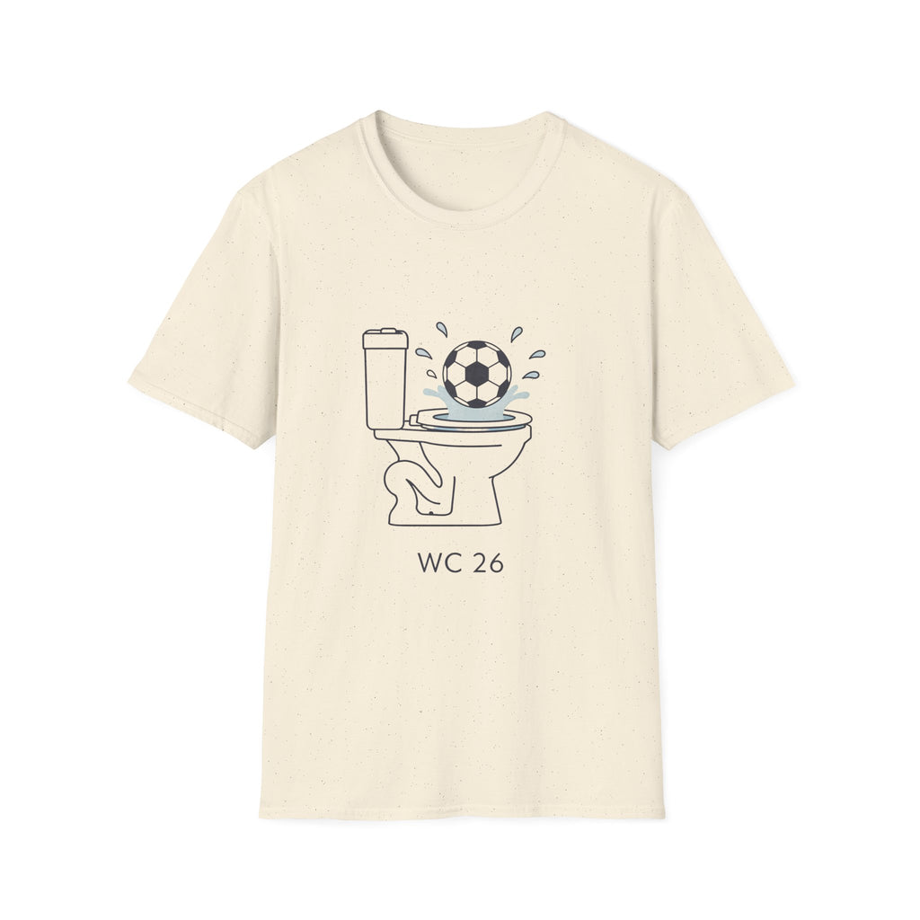 WC 26 Soccer Humor Tee I Football summer tshirt
