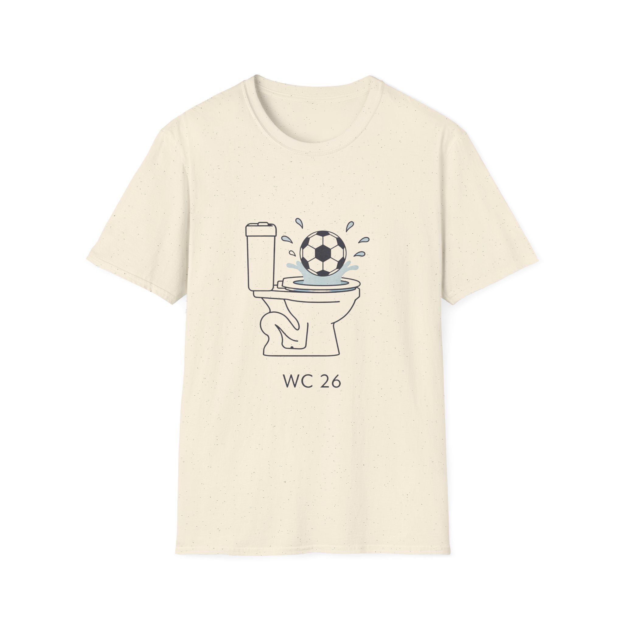 WC 26 Soccer Humor Tee I Football summer tshirt