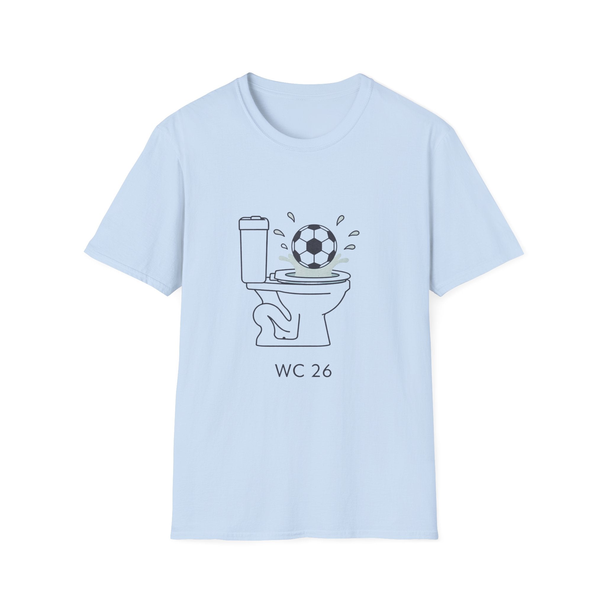 WC 26 Soccer Humor Tee I Football summer tshirt