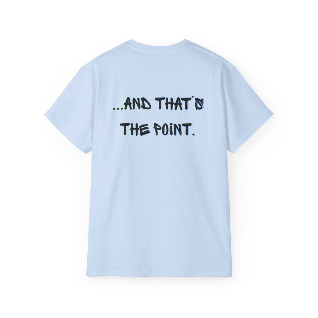 Still Here Globe T-Shirt — STILL HERE message, Meaningful gift