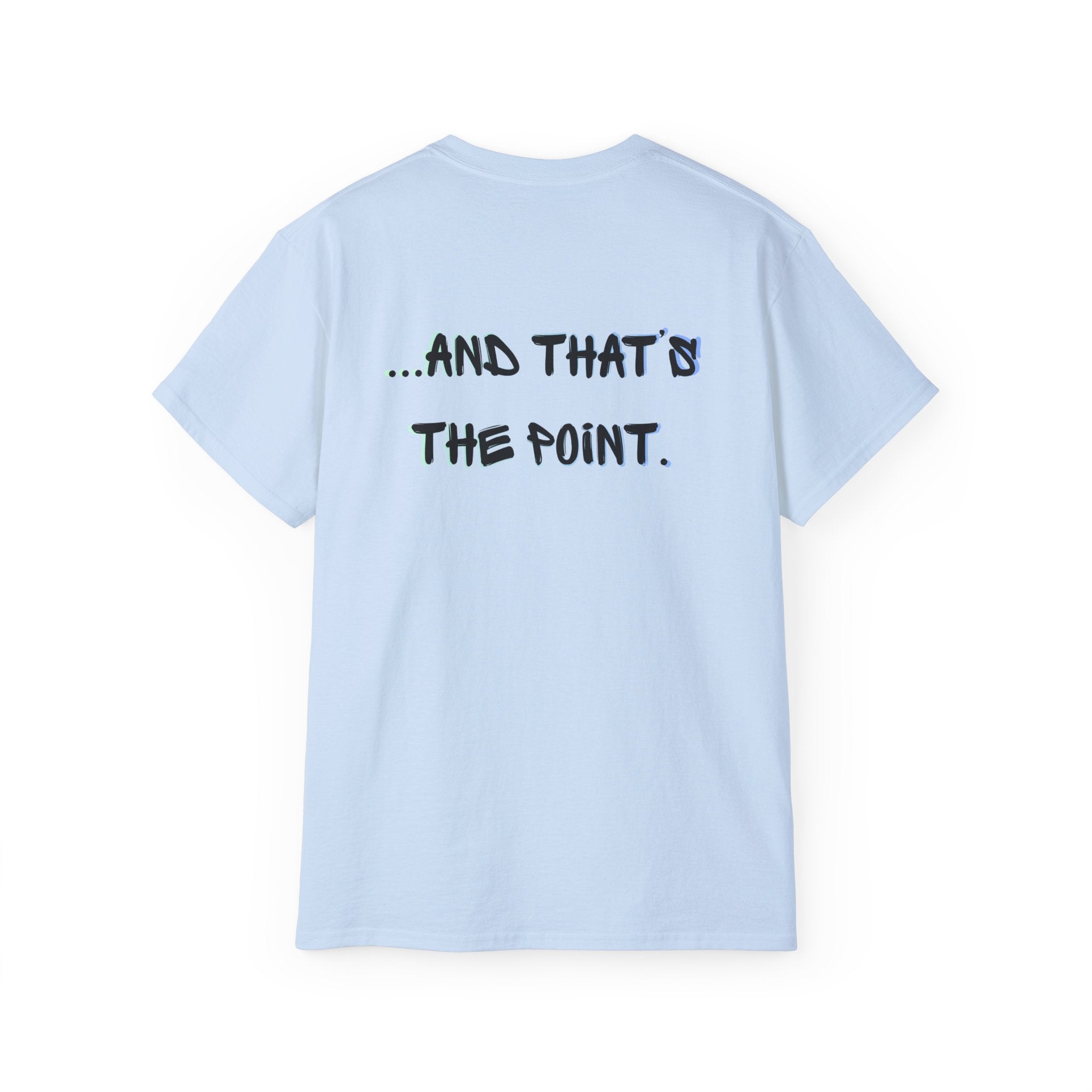 Still Here Globe T-Shirt — STILL HERE message, Meaningful gift