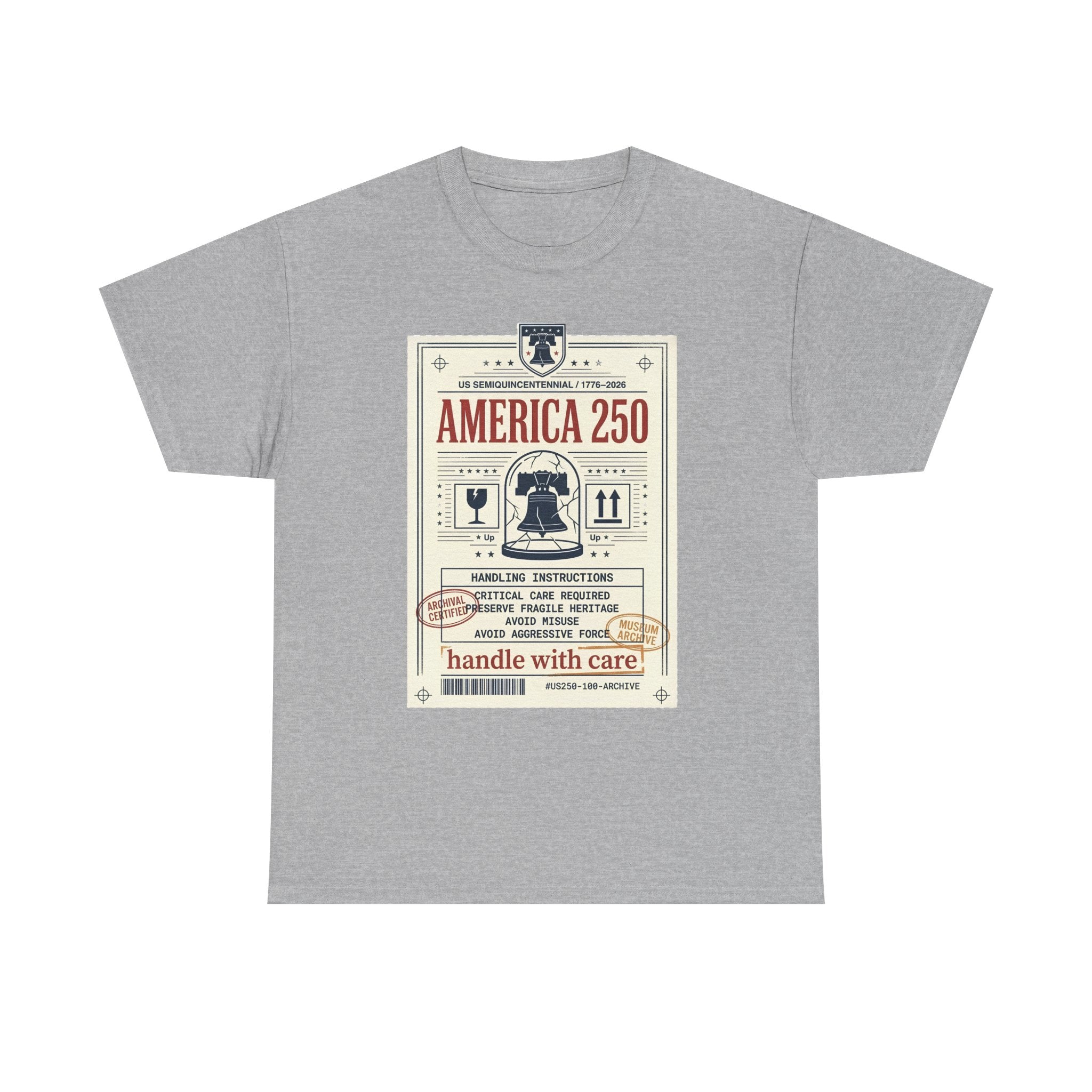 America 250 Liberty Bell Graphic Tee - Handle with Care - Patriotic Vintage USA Design