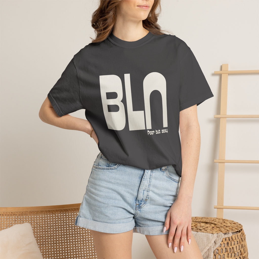 BLN (Berlin) Tee: Poor But Sexy
