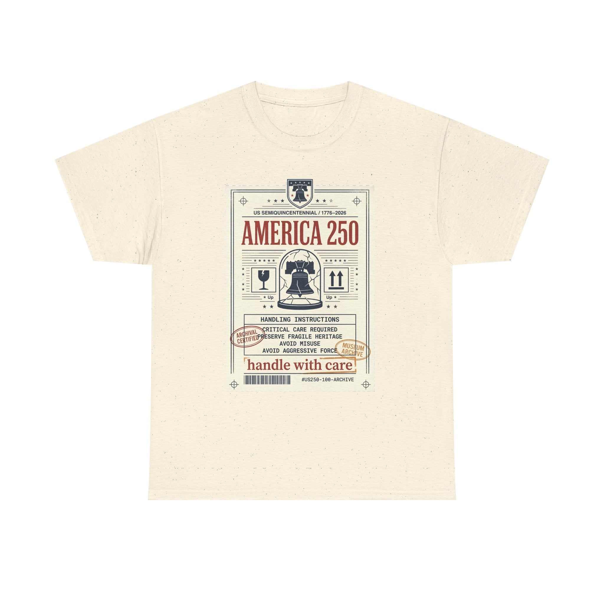 America 250 Liberty Bell Graphic Tee - Handle with Care - Patriotic Vintage USA Design