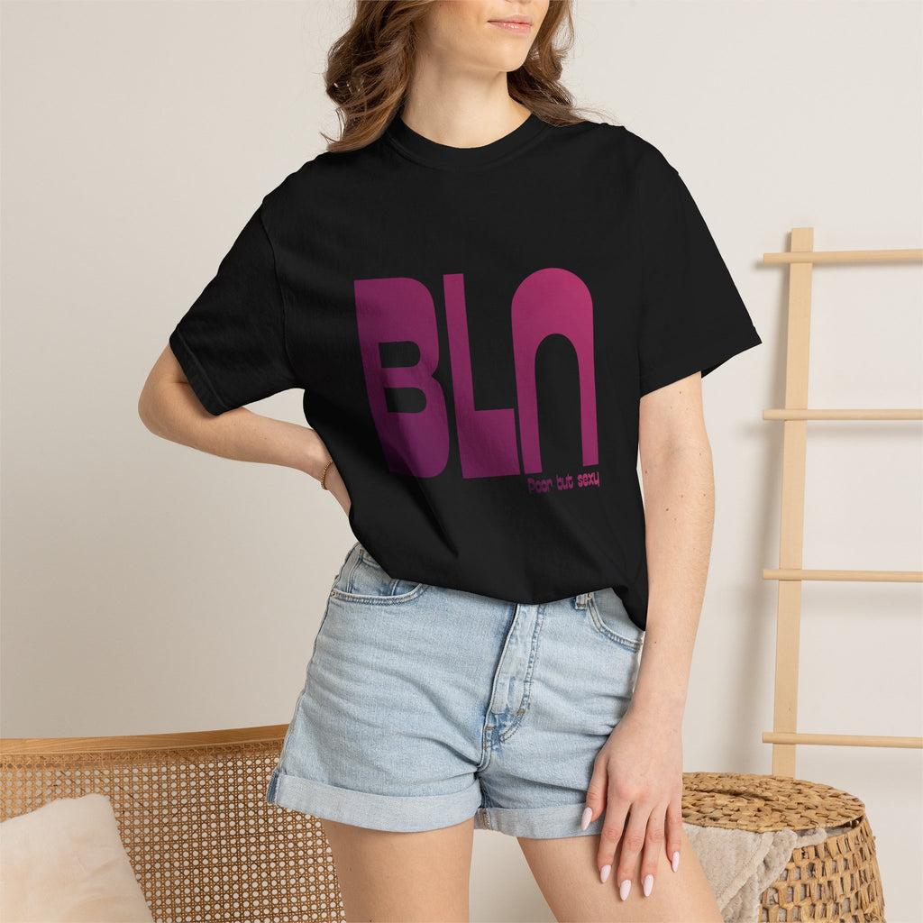 BLN (Berlin) Tee: Poor But Sexy