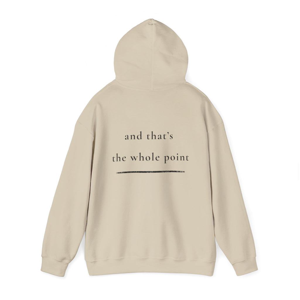 Still Here Hoodie — Positive Message Sweatshirt — Mental Health Clothing — Unique Gift