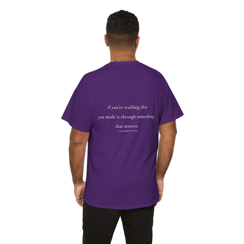 If You're Reading This — Positive Message Shirt — Mental Health Apparel — Meaningful Gift