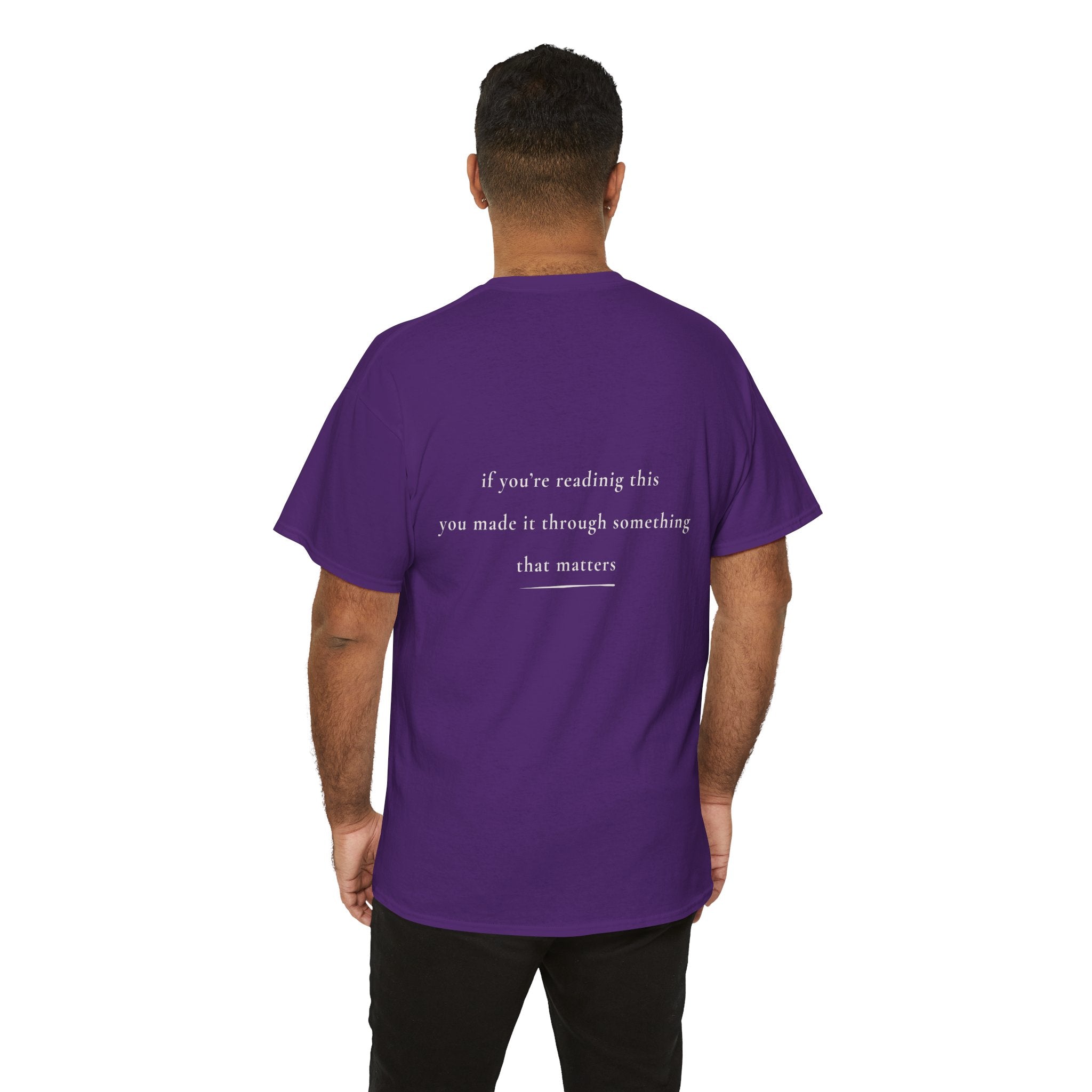 If You're Reading This — Positive Message Shirt — Mental Health Apparel — Meaningful Gift